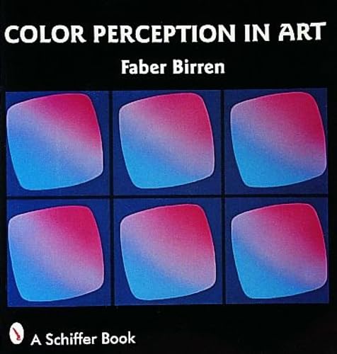 Color Perception in Art von Schiffer Publishing
