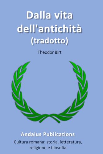 Dalla vita dell'antichità (tradotto)