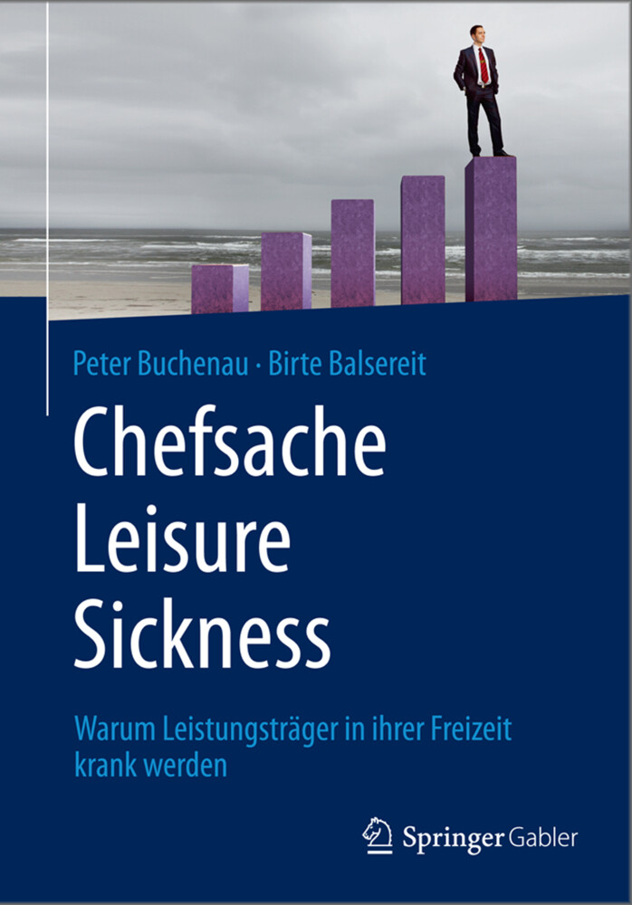 Chefsache Leisure Sickness von Springer Fachmedien Wiesbaden