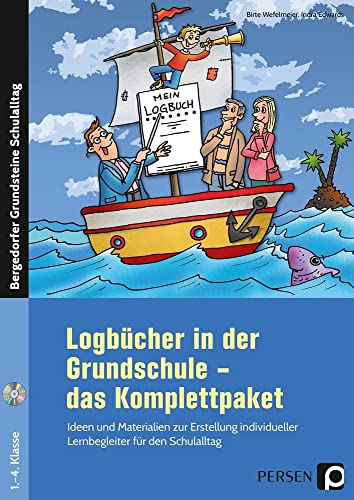 Logbücher in der Grundschule - das Komplettpaket: Ideen und Materialien zur Erstellung individueller Lernbegleiter für den Schulalltag (1. bis 4. ... Grundsteine Schulalltag - Grundschule) von Persen Verlag i.d. AAP