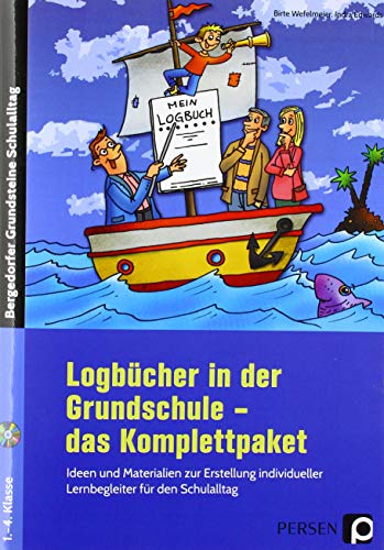 Logbücher in der Grundschule - das Komplettpaket: Ideen und Materialien zur Erstellung individueller Lernbegleiter für den Schulalltag (1. bis 4. ... Grundsteine Schulalltag - Grundschule)