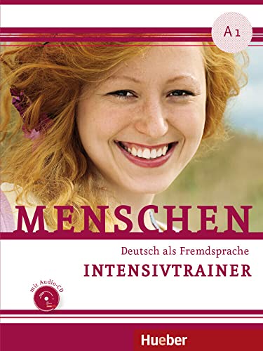 Menschen A1: Deutsch als Fremdsprache / Intensivtrainer mit Audio-CD von Hueber