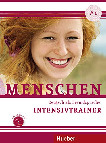 Menschen A1: Deutsch als Fremdsprache / Intensivtrainer mit Audio-CD