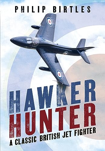 Hawker Hunter: A Classic British Jet Fighter