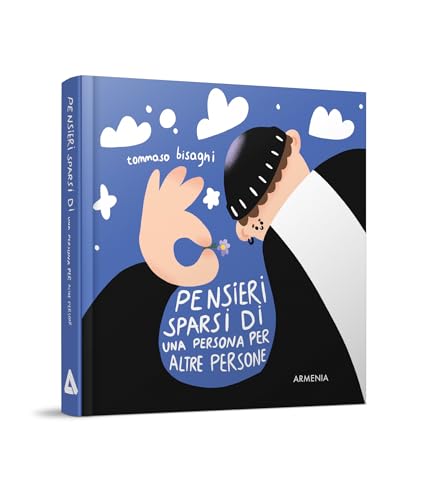 Pensieri sparsi di una persona per altre persone (Scrigno) von Armenia