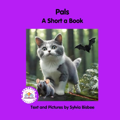 Pals: A Short a Book (Level 1, Short a, Purple, Band 4) von Surprise Decodables