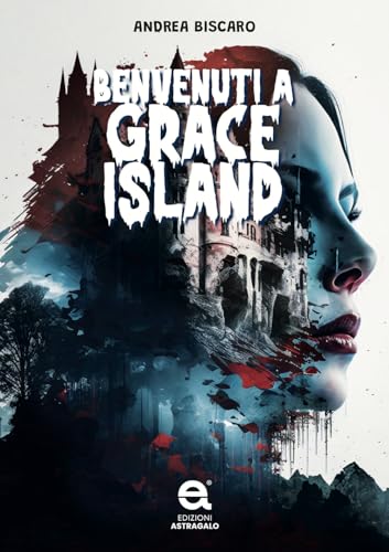 Benvenuti a Grace island von Edizioni Astragalo