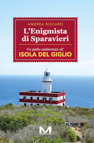 L'enigmista di Sparavieri (Luoghi e storie) von Morellini