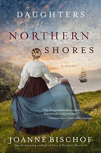 Daughters of Northern Shores (A Blackbird Mountain Novel, Band 2) von Thomas Nelson