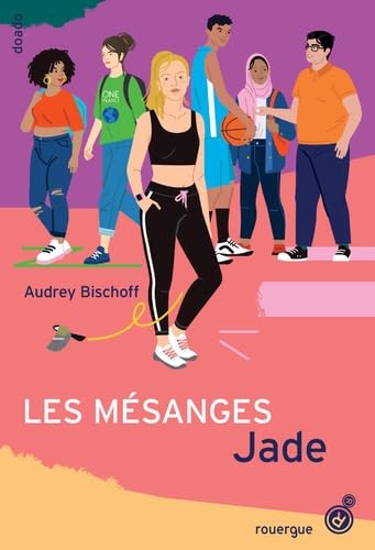 Les Mésanges - Tome 3: Jade (3)