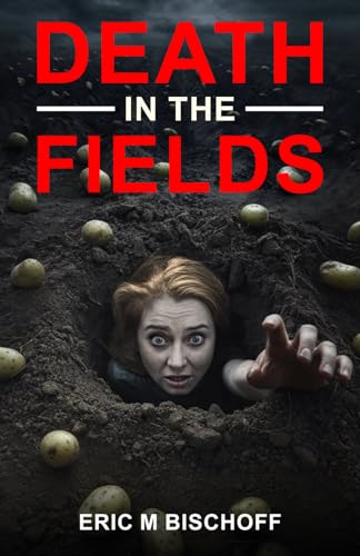 Death in the Fields von Shilshole Shops, LLC