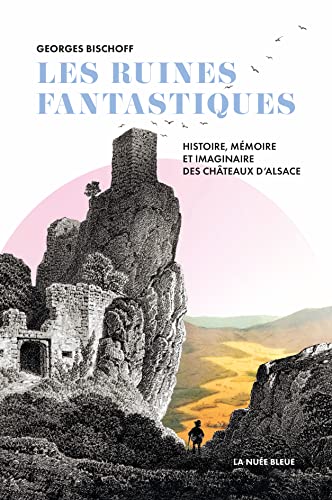 Les ruines fantastiques