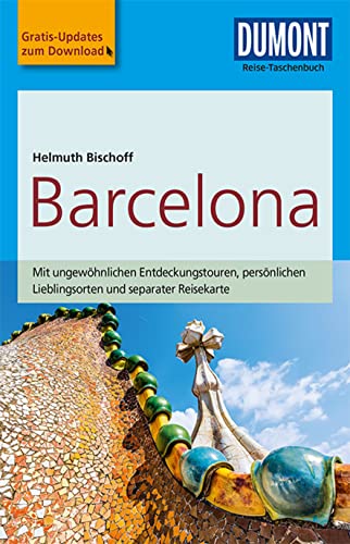 DuMont Reise-Taschenbuch Barcelona: mit Online-Updates als Gratis-Download
