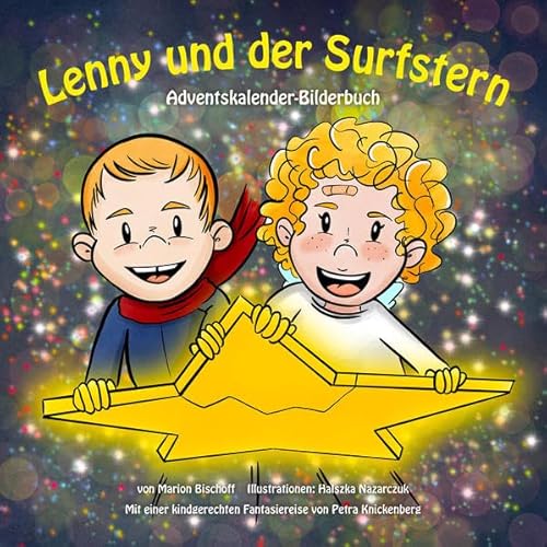 Lenny und der Surfstern: Adventskalender-Bilderbuch mit einer kindgerechten Fantasiereise