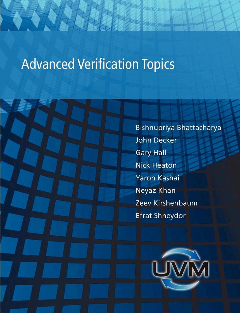 Advanced Verification Topics von Lulu.com
