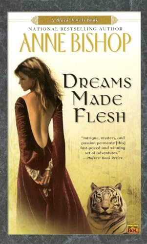 Dreams Made Flesh (Black Jewels, Band 5) von Roc