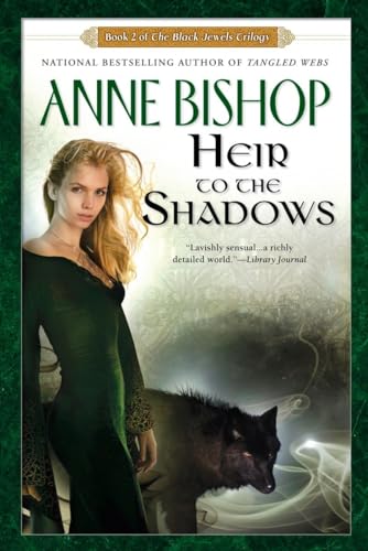 Heir to the Shadows (Black Jewels, Band 2)