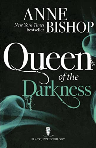 Queen of the Darkness: The Black Jewels Trilogy Book 3 von Jo Fletcher Books
