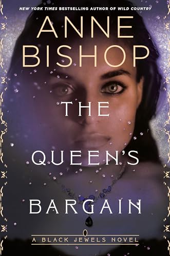 The Queen's Bargain (Black Jewels, Band 10)