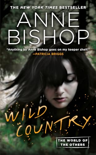 Wild Country (World of the Others, The, Band 2)