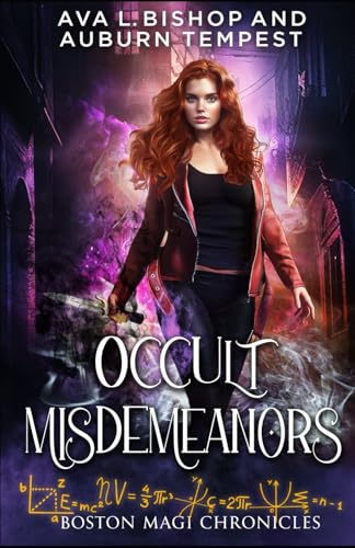 Occult Misdemeanors (Boston Magi Chronicles, Band 2) von JL Madore