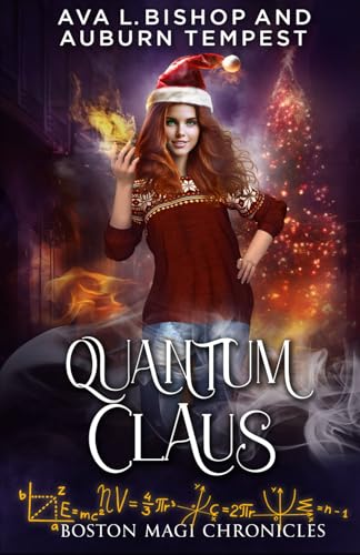 Quantum Claus: A Christmas Novella (Boston Magi Chronicles) von JL Madore