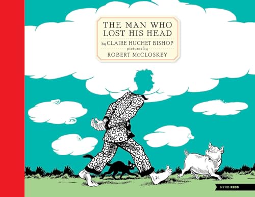 The Man Who Lost His Head (New York Review Children's Collection) von NYRB Kids