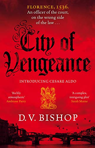City of Vengeance: From the Winner of The Crime Writers' Association Historical Dagger Award (Cesare Aldo series, 1) von MACMILLAN
