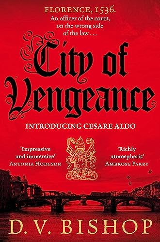 City of Vengeance: From The CWA Historical Dagger Winning Author (Cesare Aldo series, 1)