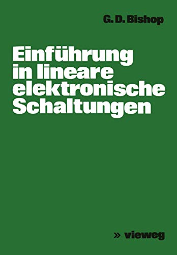 Einführung in lineare elektronische Schaltungen Einführung in lineare elektronische Schaltungen