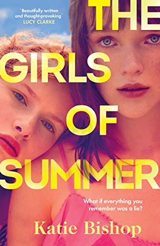 The Girls of Summer: The addictive and thought-provoking book club debut von Bantam