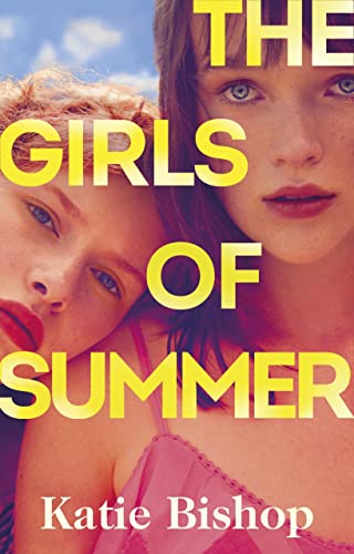 The Girls of Summer: The addictive and thought-provoking book club debut