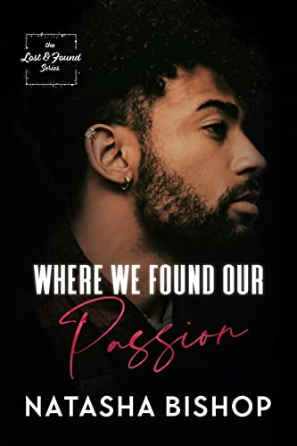 Where We Found Our Passion (Lost & Found Series, Band 3)