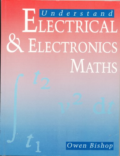 Understand Electrical and Electronics Maths von Newnes