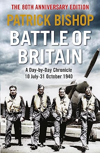 Battle of Britain: A day-to-day chronicle, 10 July-31 October 1940