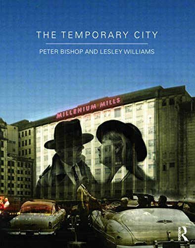 The Temporary City von Routledge