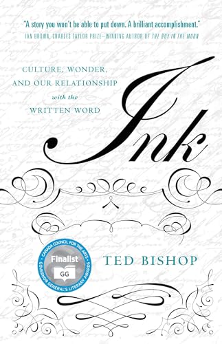 Ink: Culture, Wonder, and Our Relationship with the Written Word von Penguin Canada