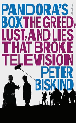 Pandora’s Box: The Greed, Lust, and Lies That Broke Television von Allen Lane