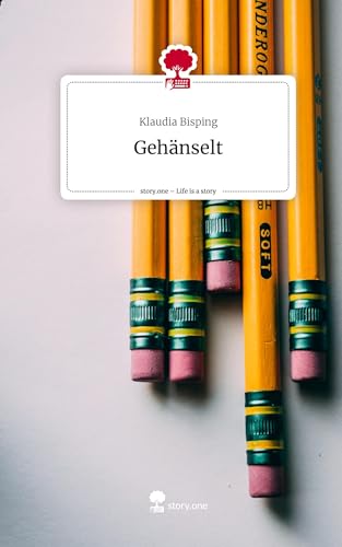 Gehänselt. Life is a Story - story.one von story.one publishing