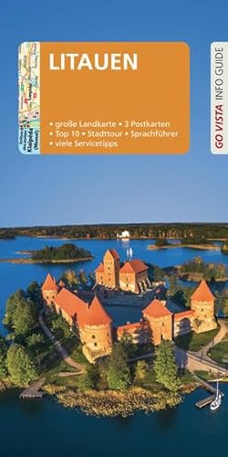 GO VISTA: Reiseführer Litauen: Mit Faltkarte und 3 Postkarten (Go Vista Info Guide)