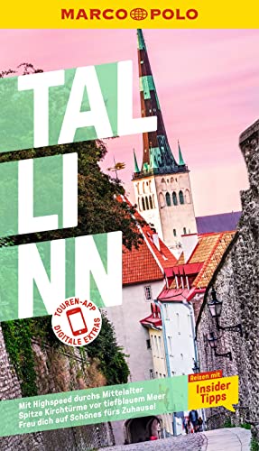 MARCO POLO Reiseführer Tallinn: Reisen mit Insider-Tipps. Inkl. kostenloser Touren-App MARCO POLO Reiseführer Tallinn: Reisen mit Insider-Tipps. Inkl. kostenloser Touren-App