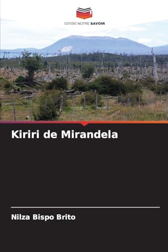 Kiriri de Mirandela von Editions Notre Savoir