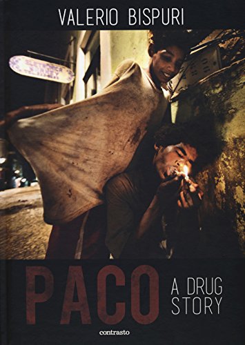Valerio Bispuri: Paco: A Drug Story von Contrasto
