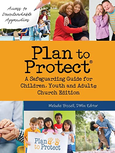 Plan to Protect®: A Safeguarding Guide for Children, Youth and Adults, Church Edition (Canadian) von Word Alive Press