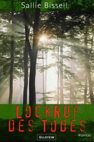 Lockruf des Todes: Roman