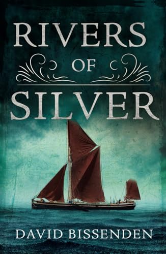 Rivers of Silver von Troubador Publishing Ltd