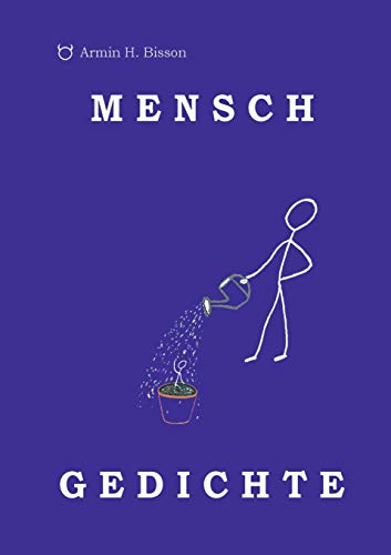 MENSCH GEDICHTE