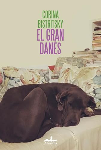 El gran danés (Narrativa) von Almadia Aljosan S.R.L.U.
