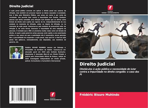 Direito Judicial: Obstáculos à ação pública e necessidade de lutar contra a impunidade no direito congolês: o caso dos PI von Edições Nosso Conhecimento
