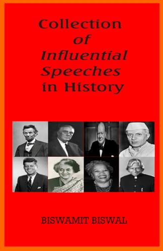 Collection of Influential Speeches in History von Self Publisher